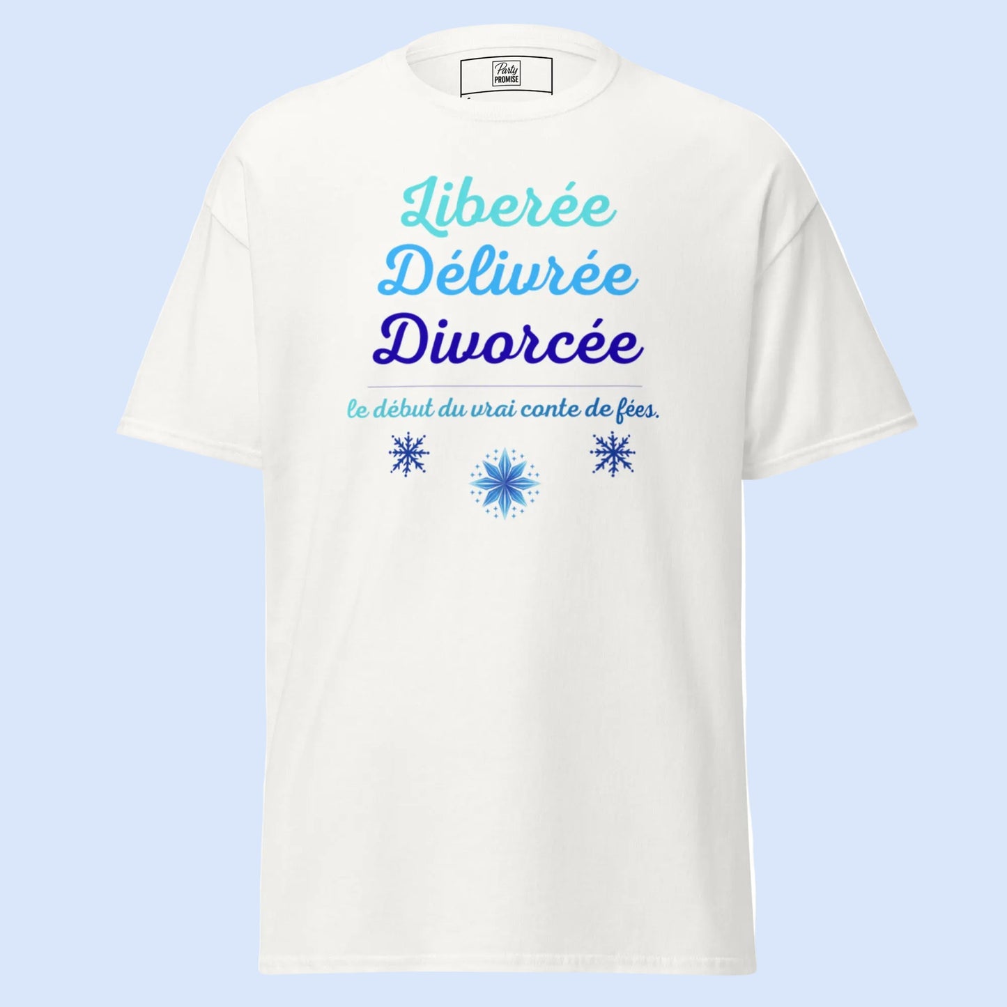 T-shirt Divorce Party blanc avec message Libérée Délivrée Divorcée, coupe droite et tissu coton, vue produit.