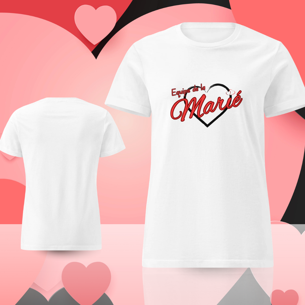 T shirt blanc Equipe de la Mariee avec design coeur et ecriture rouge, ideal pour equipe de la mariee lors dun enterrement de vie de jeune fille.