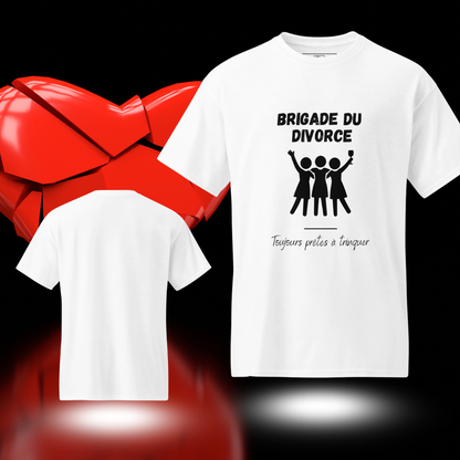 T-shirt Brigade du Divorce – Toujours Prêtes à Trinquer | Divorce Party