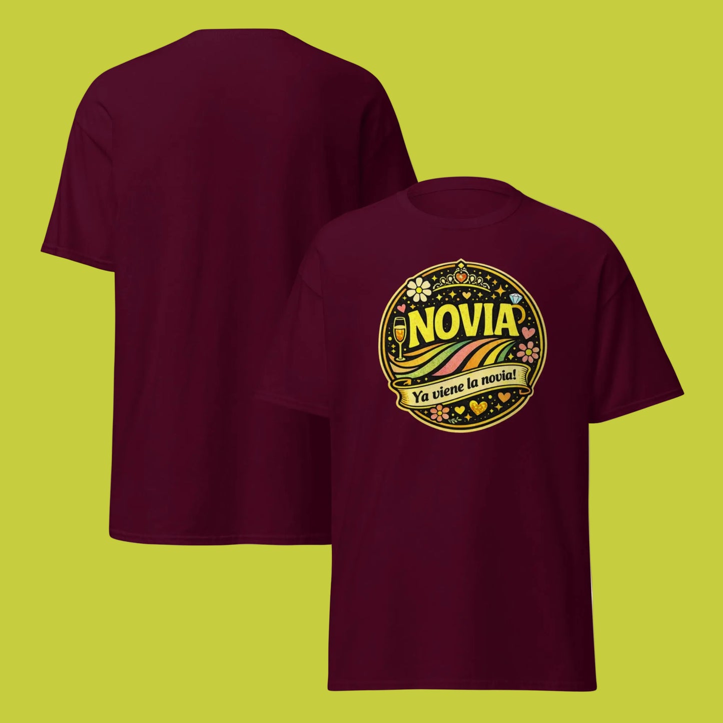 Camiseta burdeos Novia estilo festival retro con diseño circular colorido y texto “Ya viene la novia”, mostrada en vista frontal y trasera, corte unisex.