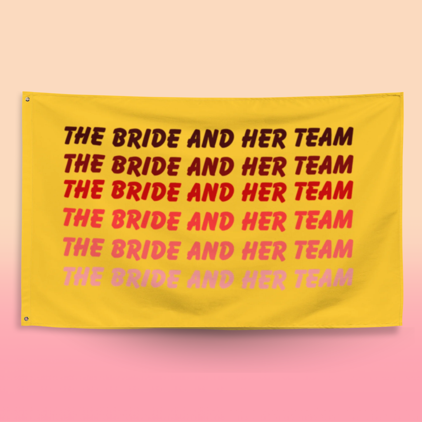 Drapeau The Bride and Her Team pour décoration EVJF et bachelorette party, bannière murale pour fête de la mariée et son équipe.