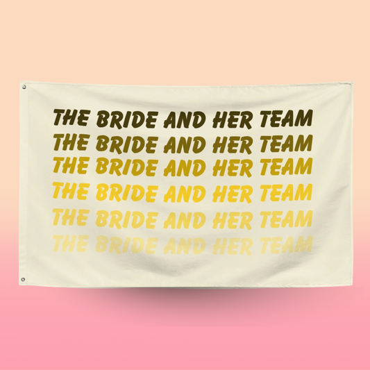 Drapeau The Bride and Her Team pour décoration EVJF et bachelorette party, bannière murale pour fête de la mariée et son équipe.