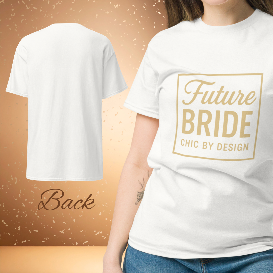 White Future Bride t-shirt shown front and back with elegant gold design, chic outfit for bride-to-be at bachelorette party or bridal celebration.