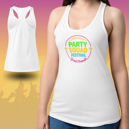 White racerback tank top with neon Party Squad Festival Good Music Great Friends design shown front and back perfect for bachelorette party and summer festival White