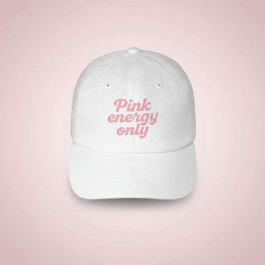 White baseball cap with pink “Pink Energy Only” embroidery, trendy accessory for pink themed party, girls trip, bachelorette celebration or summer festival outfit.
