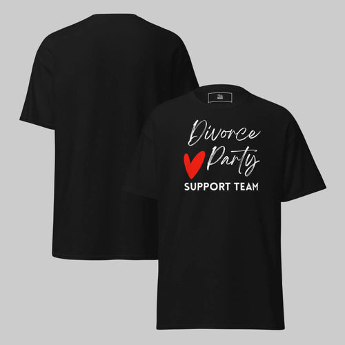 T-shirt Divorce Party Support Team – Tee-shirt noir unisexe