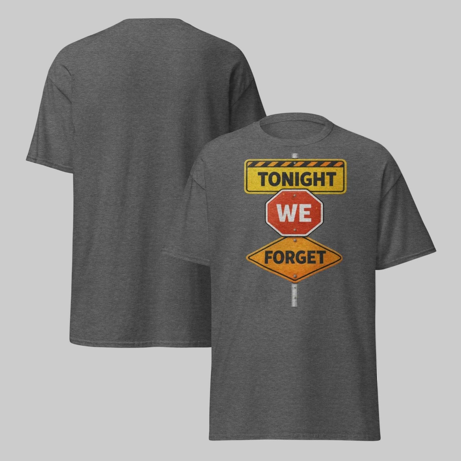 T-shirt_Tonight_We_Forget_gris_vue_face_et_dos