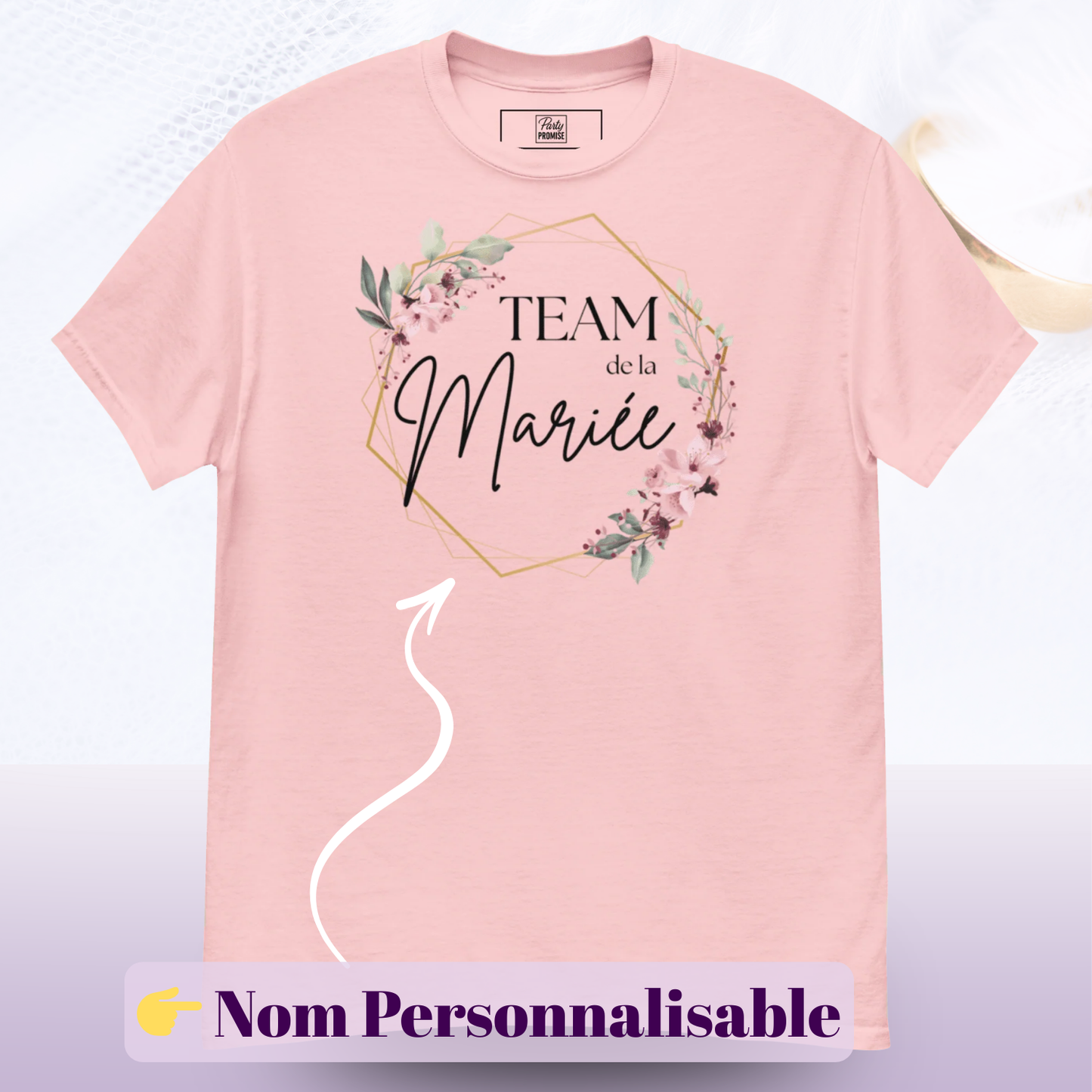 T shirt Team de la mariee avec design floral et zone nom personnalisable ideal pour EVJF fete mariage tenue coordonnee groupe amies — rose