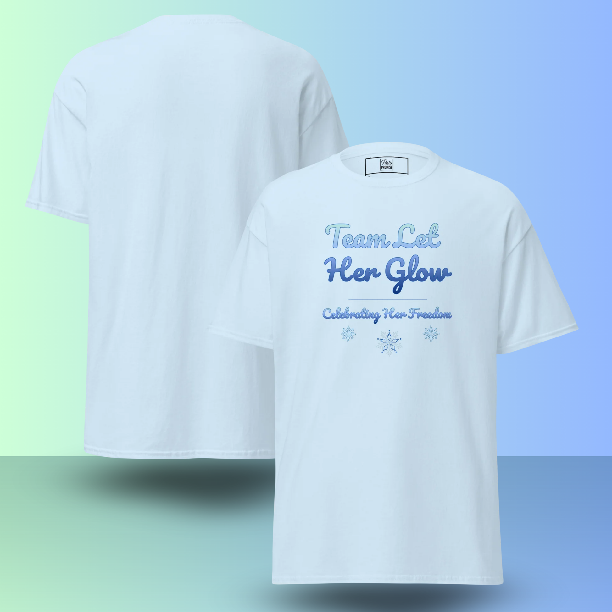 Back view of light blue women’s divorce party t-shirt with “Team Let Her Glow” design.