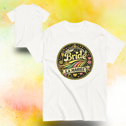 Tee shirt future mariee Bride La Mariee avec design rond retro colore inspiration festival, tenue ideale pour enterrement de vie de jeune fille et week end entre amies blanc