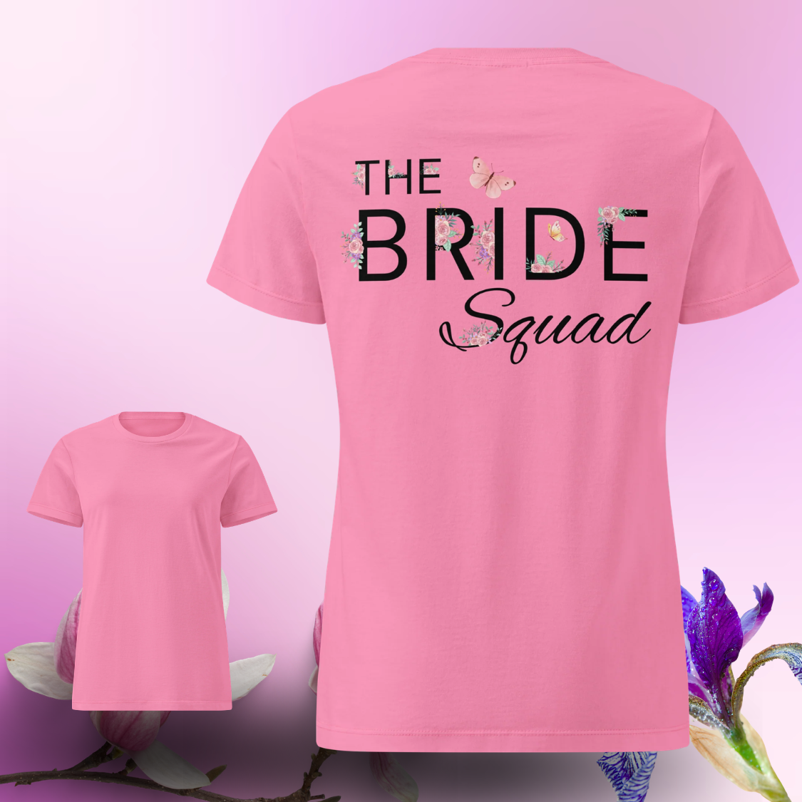 Pink The Bride Squad t shirt with floral back design displayed with plain front view, perfect matching shirt for bride squad at bachelorette party.